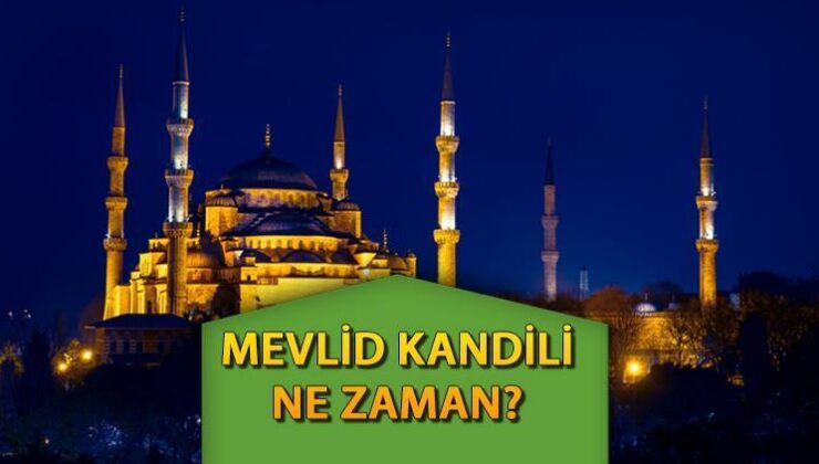 MEVLİD KANDİLİ 2024 || Mevlid Kandili ne vakit, Eylül ayının kaçında kutlanacak? Diyanet Takvimi Rebiülevvel ayı 12. gecesi 