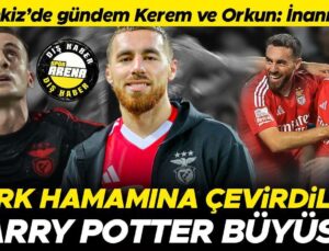 Portekiz’de gündem Kerem Aktürkoğlu ve Orkun Kökçü: Türk hamamına çevirdiler, inanılmaz | Harry Potter büyüsü…