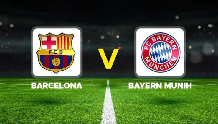 Barcelona-Bayern Münih maçı canlı izle: Barcelona-Bayern Münih maçı ne vakit, saat kaçta, hangi kanalda?