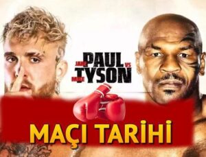 Mike Tyson-Jake Paul boks maçı ne vakit, saat kaçta, hangi kanalda? Mike Tyson vs Jake Paul maçı tarihi