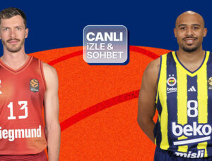 Fenerbahçe, EuroLeague’de Bayern Münih deplasmanında! Maçın heyecanı canlı yayın ve canlı sohbet ile Misli’de