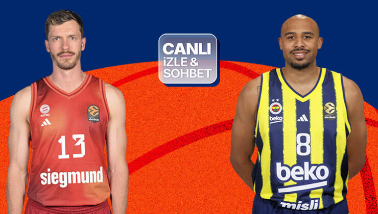Fenerbahçe, EuroLeague’de Bayern Münih deplasmanında! Maçın heyecanı canlı yayın ve canlı sohbet ile Misli’de