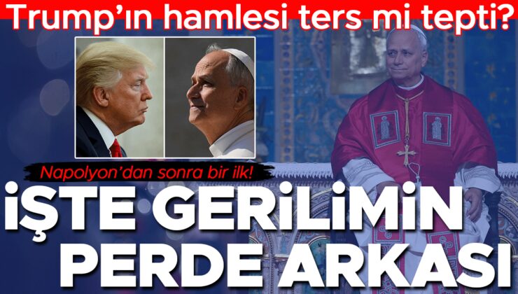 Trump’ın atılımı aykırı mi tepti? Napolyon’dan sonra bir birinci: İşte tansiyonun perde ardı…