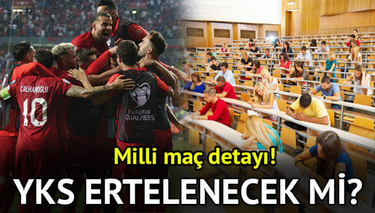 YKS ertelenecek mi, imtihan tarihi değişti mi? Ulusal maç nedeniyle gündeme geldi! 2026 Üniversite sınavı ne vakit yapılacak?