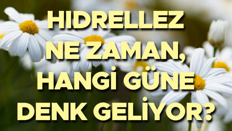 HIDRELLEZ GÜNÜ 2026 || Hıdrellez ne vakit, bugün mü, yarın gece mi, bu sene hangi güne denk geliyor? Hıdırellez’in kıssası nedir, neyi simgeliyor?