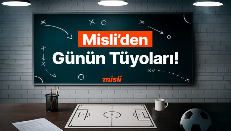 Kuzey Avrupa’da Gol Beklentisi Yüksek Karşılaşmalar! İşte Misli’den Günün Tüyoları